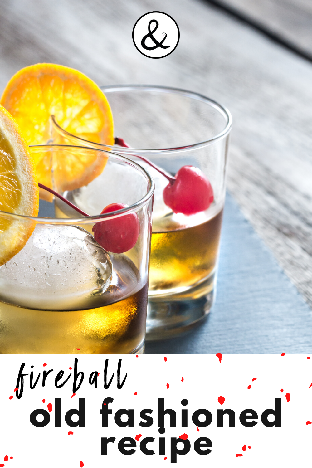 Fireball Old Fashioned Recipe