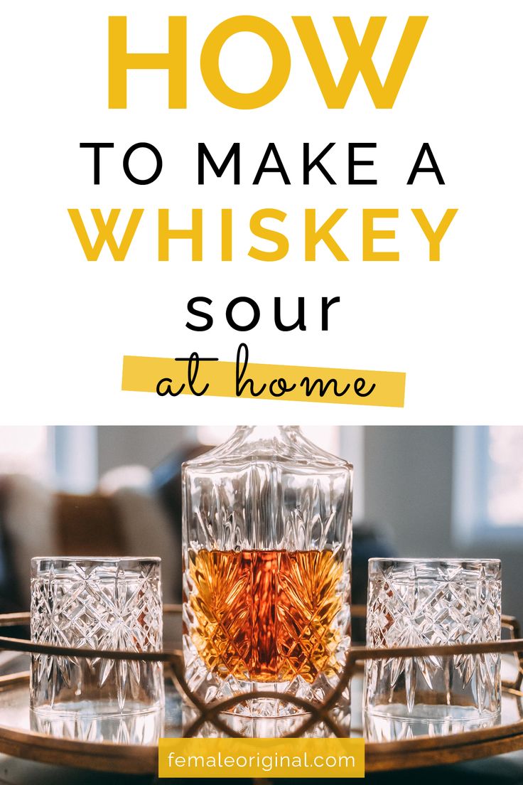 How To Make A Whiskey Sour At Home