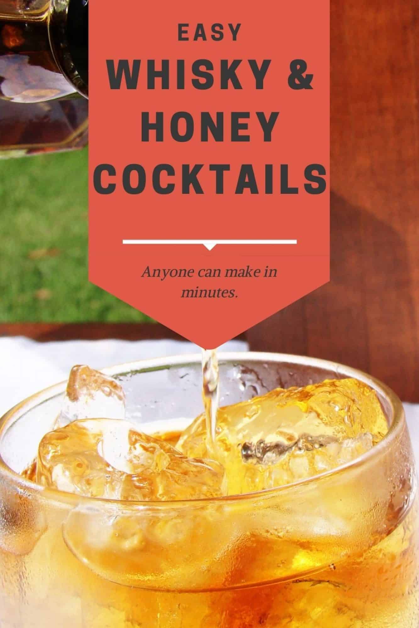 The Best Whisky Honey Cocktail Recipes